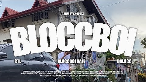 Bloccboidale - BLOCCBOI (Official Music Video)