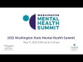 Washington State Mental Health Summit 2022