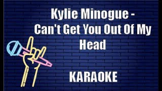 Video thumbnail of "Kylie Minogue - Can't Get You Out Of My Head (Karaoke)"