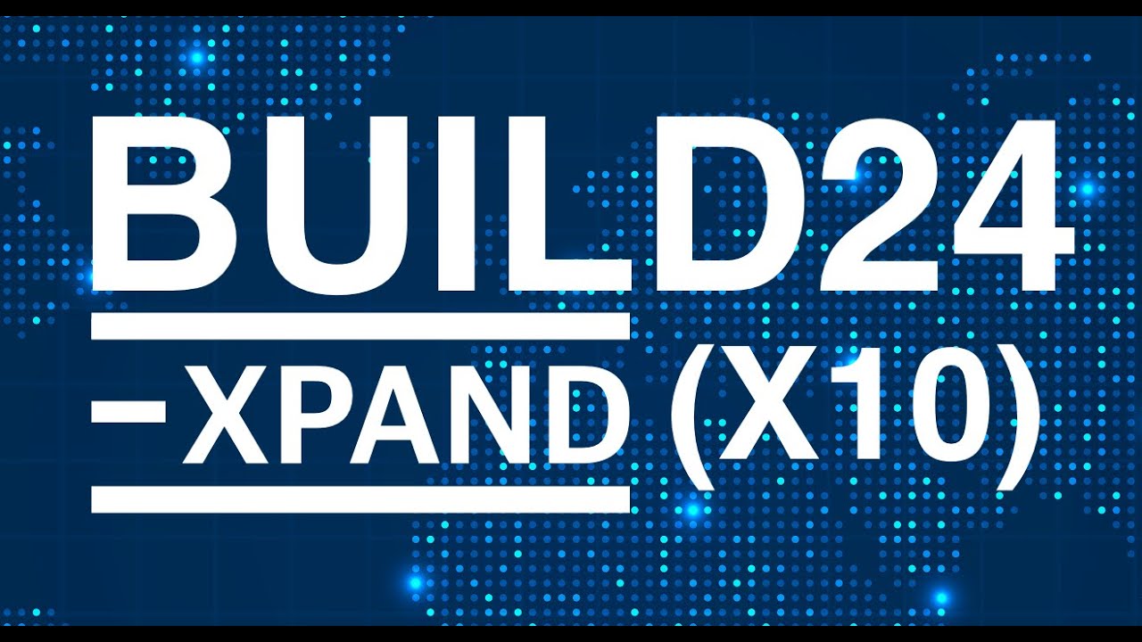 BUILD24 NOW IN 10 LOCATIONS! - YouTube