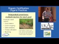 Organic Certification, Part 2: Organic Practices