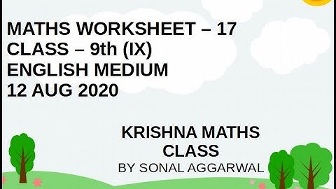 D.O.E, Delhi 12 Aug 2020 Worksheet-17, 9th Maths Graphical rep. of Linear Equations in Two Variables