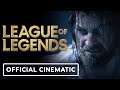 League of Legends - Official Season 2024 Cinematic Trailer