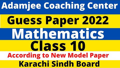 Adamjee Coaching Mathematics Guess Paper 2022 Class10 solution|Adamjee Class10 Karachi Math Solution