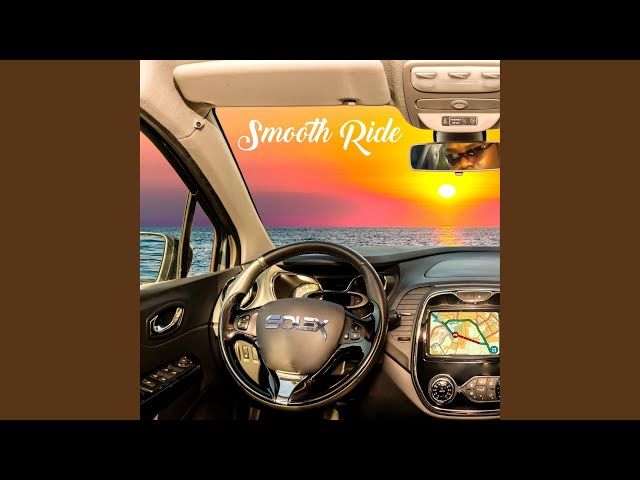 Solex - Smooth Ride