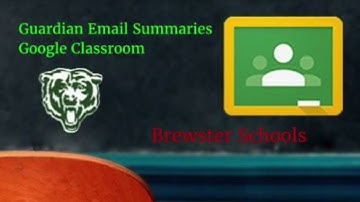 Google Classroom Guardian Summaries