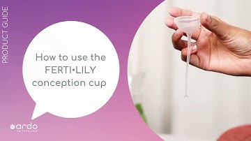 How to use the FERTI•LILY conception cup