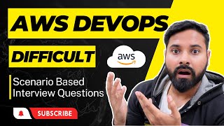Do these 5 AWS DevOps Scenario Based Interview Questions to get HIGH Paying Jobs Information