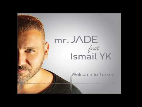 Mr. Jade - Welcome To Turkey (Oriental)