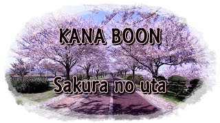 Una cancion mas de Kana Boon - Sakura no uta (Cancion de sakura) No...