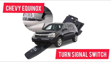 2007-2009 Chevy Equinox Turn Signal Switch