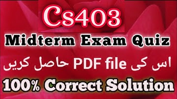 Cs403 Quiz | Cs403 Midterm Exam  #Cs403Quiz @mnheroboss9969