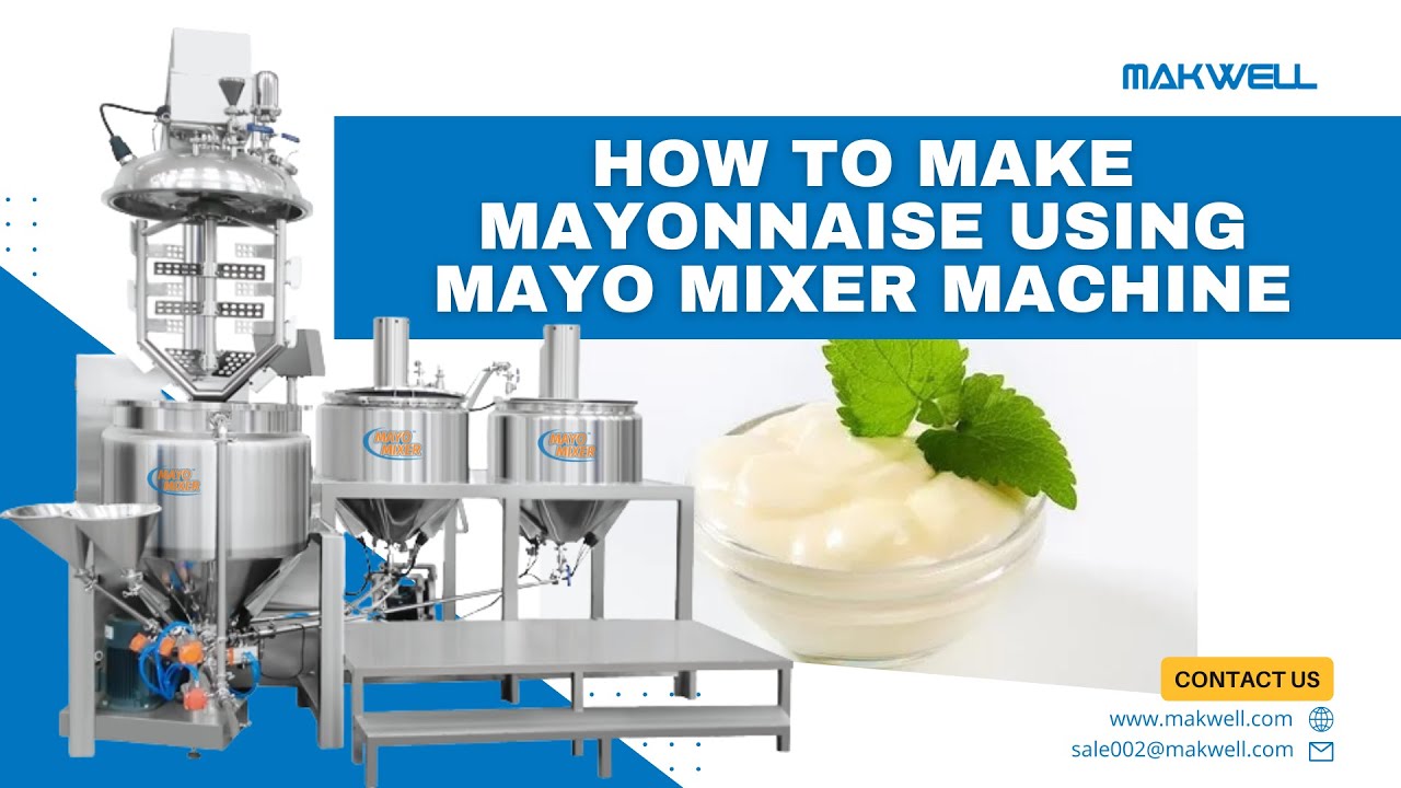 How to make Mayonnaise using Mayo Mixer Machine YouTube
