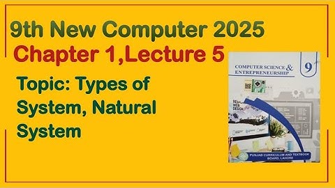 9Th Class Computer New Book 2025 || Chapter 1,Lecture 5 || Punjab Board 9th new computer