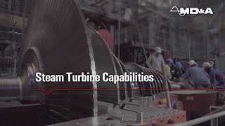 Steam Turbine Capabilities by MD&A Turbines 1,327 views 2 years ago 2 minutes, 5 seconds
