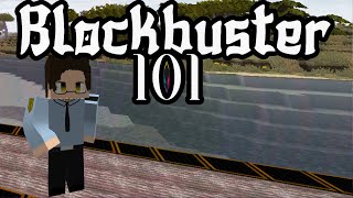 The Basics! | Blockbuster 101 | Episode 1