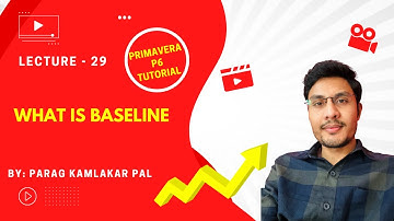 Primavera p6 Tutorial: What is Baseline