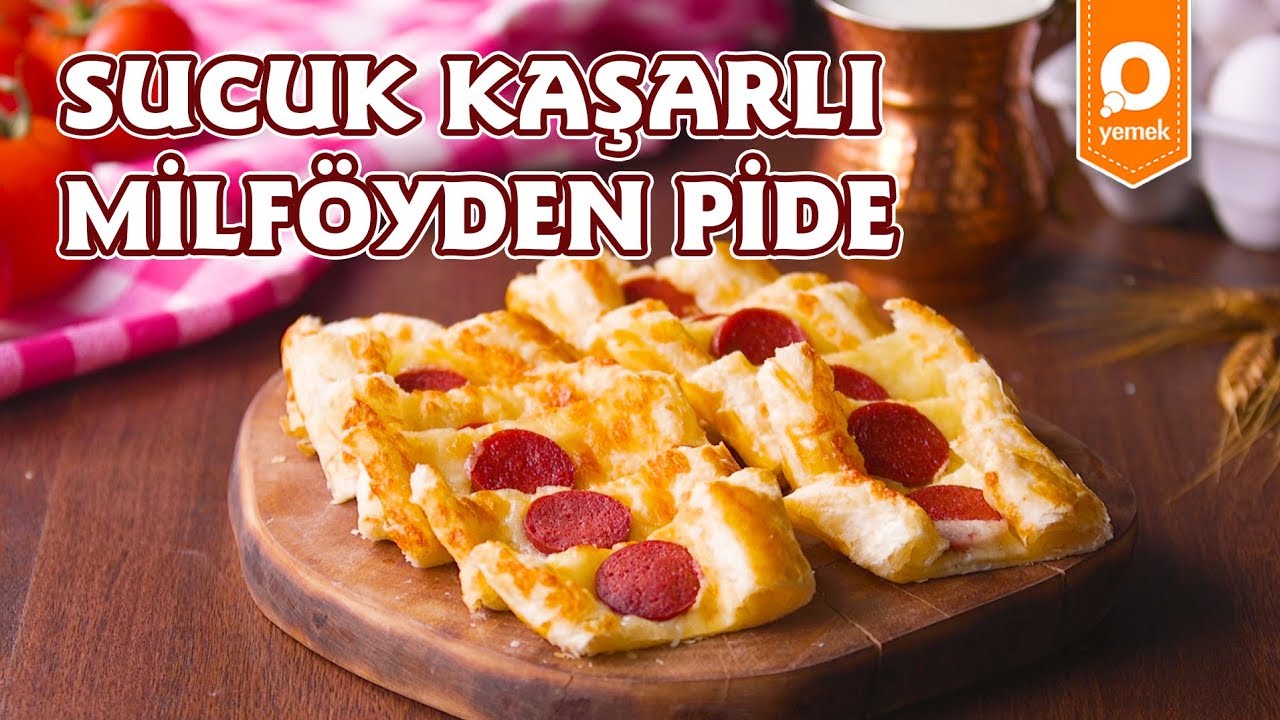 Sucuk Kaşarlı Milföyden Pide – Pratik Yemek Tarifleri