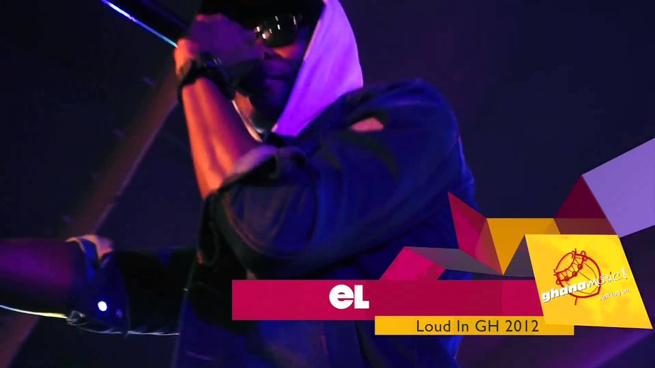 EL - Performs 'Kaalu' @ Loud In GH 2012 | GhanaMusic.com Video fameye orenburg
