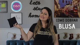 DICA-FEIRA | Vamos aprender a dobrar blusinhas? Vem comigo!