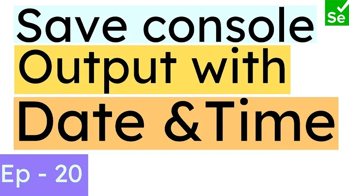 Save console output to a file with Date and Time in Java | Selenium Beginner Playlist | SN