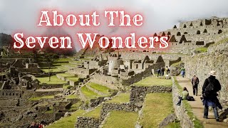 About The Seven Wonders of The World | Learn Seven Wonders of the Ancient World | TopEcho by TopEcho 20 views 3 years ago 6 minutes, 11 seconds