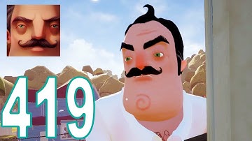 Hello Neighbor - My New Neighbor Big Act 2 Gameplay Walkthrough Part 419