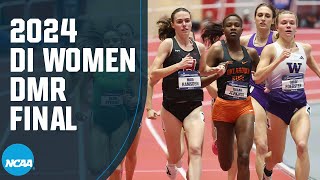 Women's DMR Final - 2024 NCAA indoor track and field championships