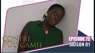Contre-Polygamie - Episode 72 - Saison 1 - VOSTFR
