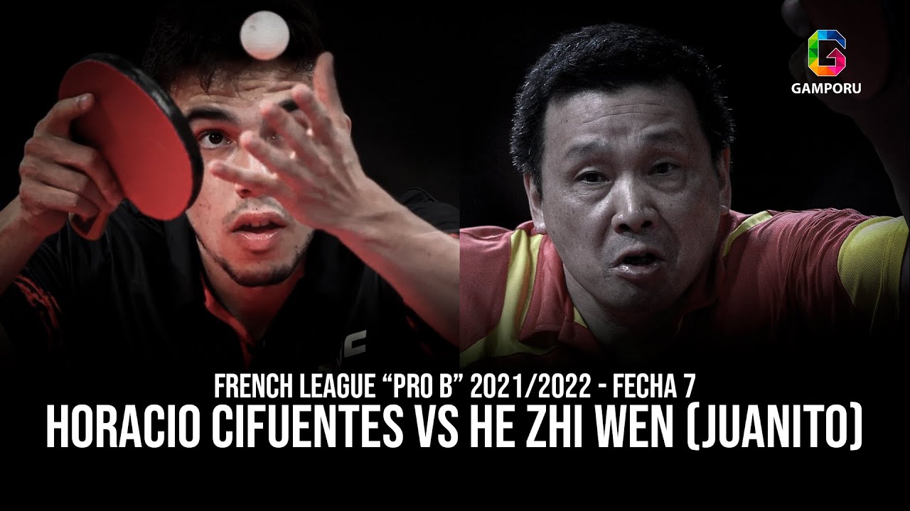 Liga Francesa Pro B 2021-2022: Horacio Cifuentes (Amiens) vs He Zhi Wen (Miramas) - Fecha 7