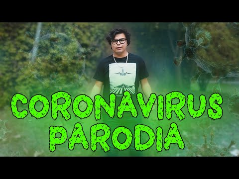 CORONAVIRUS PARODIA (Si