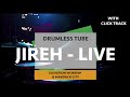 Jireh: DRUMLESS VERSION //Elevation Worship & Maverick City (drumless with click)