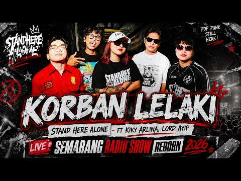 STAND HERE ALONE ft Kiky Arlina, Lord Ayip - Male Victim Live At Semarang Radio Show Reborn 2026