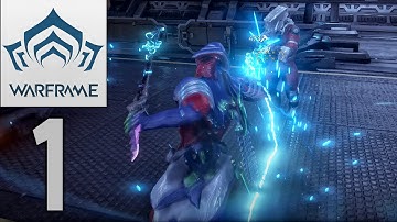 Warframe (Gameplay Walkthrough Part 1)