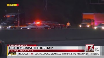 Durham I-40 West deadly crash