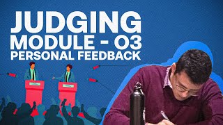 Judging Module 3 - Personal feedback