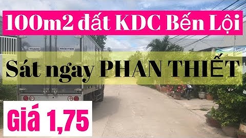 Bán 100m2 đất KDC Bến Lội - Hàm Thắng, cách Phan Thiết 2km