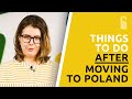 Things to do AFTER relocation to Poland