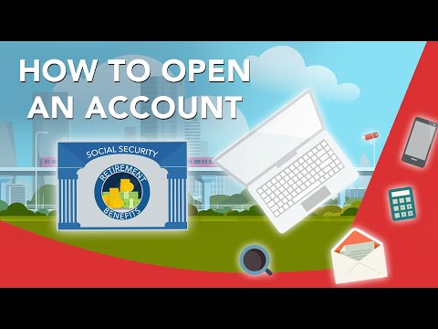 How To Open a My Social Security Account