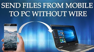 Send files from mobile to PC WITHOUT WIRE [ 100 % working ] screenshot 4