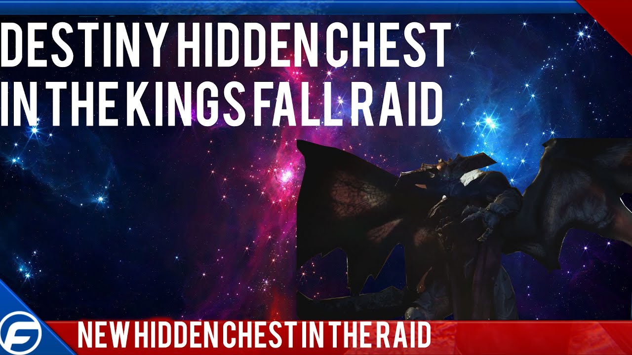 Destiny Hidden chest in The kings fall raid