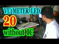 No IC 20 levels VU METER LED circuit using BC547 or TUN
