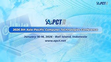 2026 5th Asia-Pacific Computer Technologies Conference (APCT 2026)
