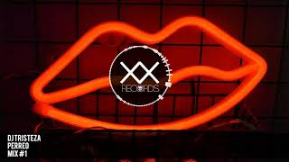 WAV Records X DJ Tristeza Perreo Mix #1