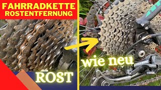 Fahrrad Kettenreinigung Rost Von Kette Und Ritzel Restlos Entfernen
