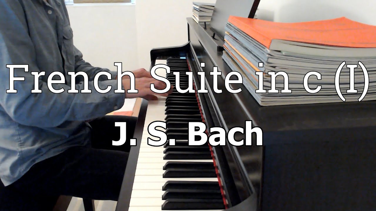 Bach - French Suite in c minor (Allemande) - YouTube