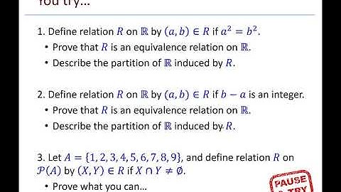 Math 225 - 4.5 Equivalence Relations (part 2)