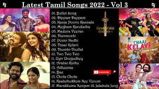 Tamil Latest Hit Songs 2022  Latest Tamil Songs  New Tamil Songs Tamil New Songs 2022 DJ Beast Vol 3