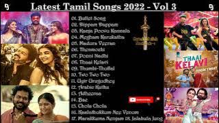 Tamil Latest Hit Songs 2022  Latest Tamil Songs  New Tamil Songs Tamil New Songs 2022 DJ Beast Vol 3