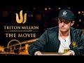 The Biggest Poker Tournament in History - The Triton Million for Charity Movie